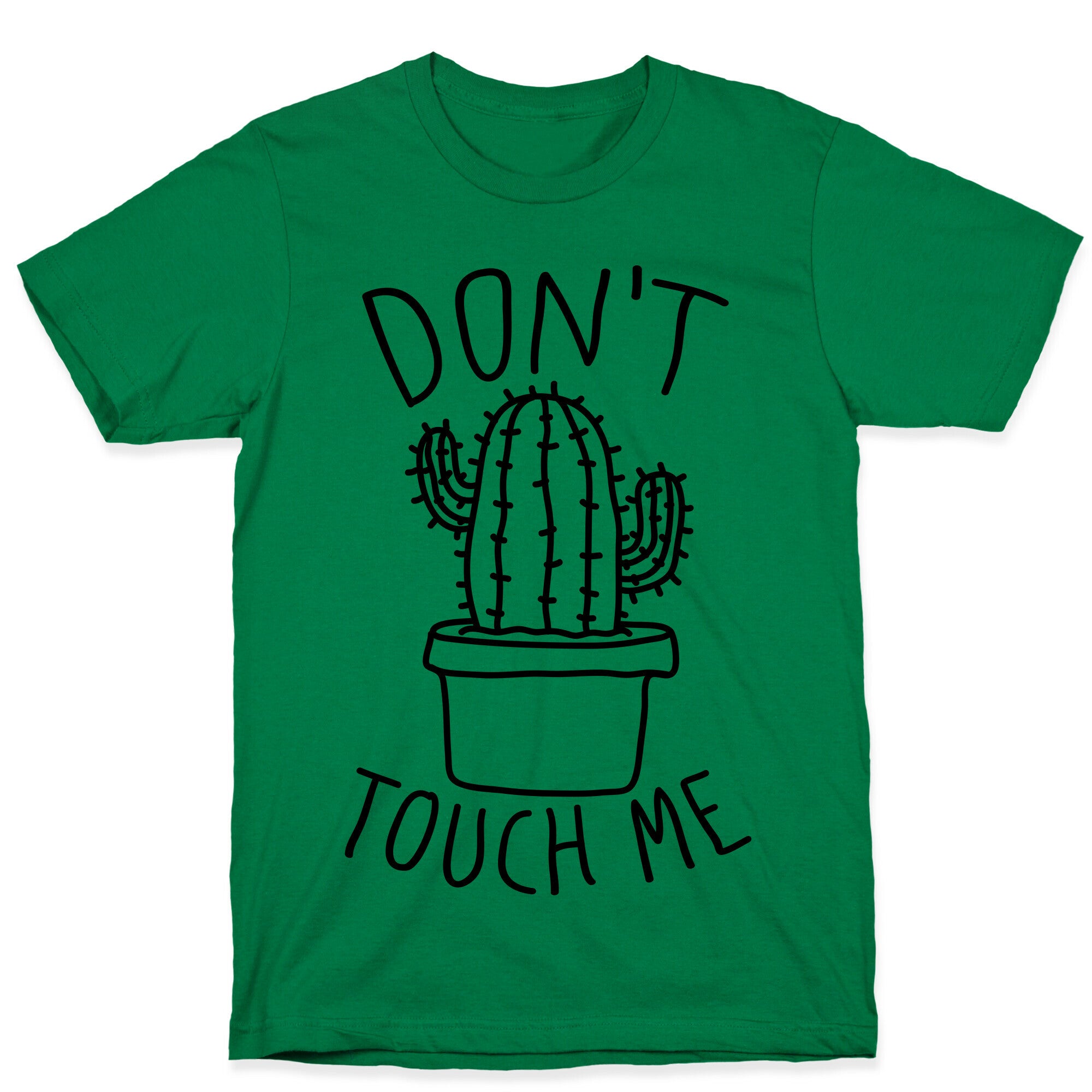 Don't Touch Me Cactus T-Shirt